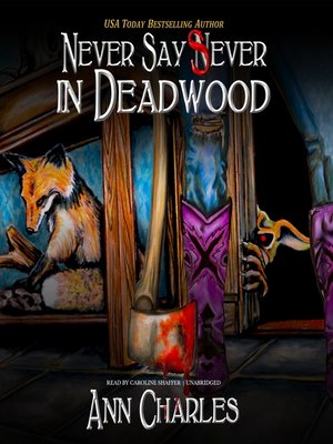 cover image of Never Say Sever in Deadwood